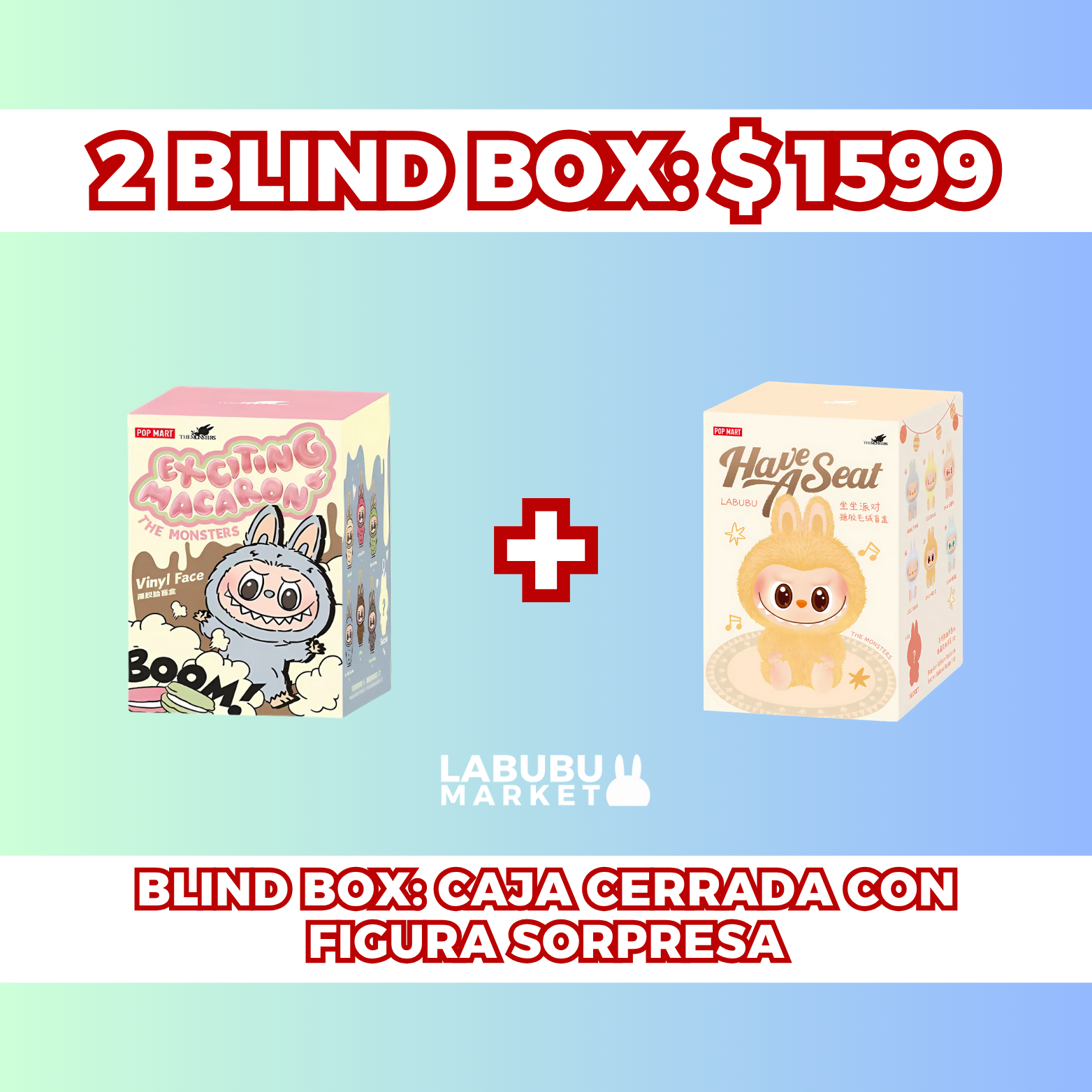 'DUO PACK': 2 BLIND BOX POR $1599.99