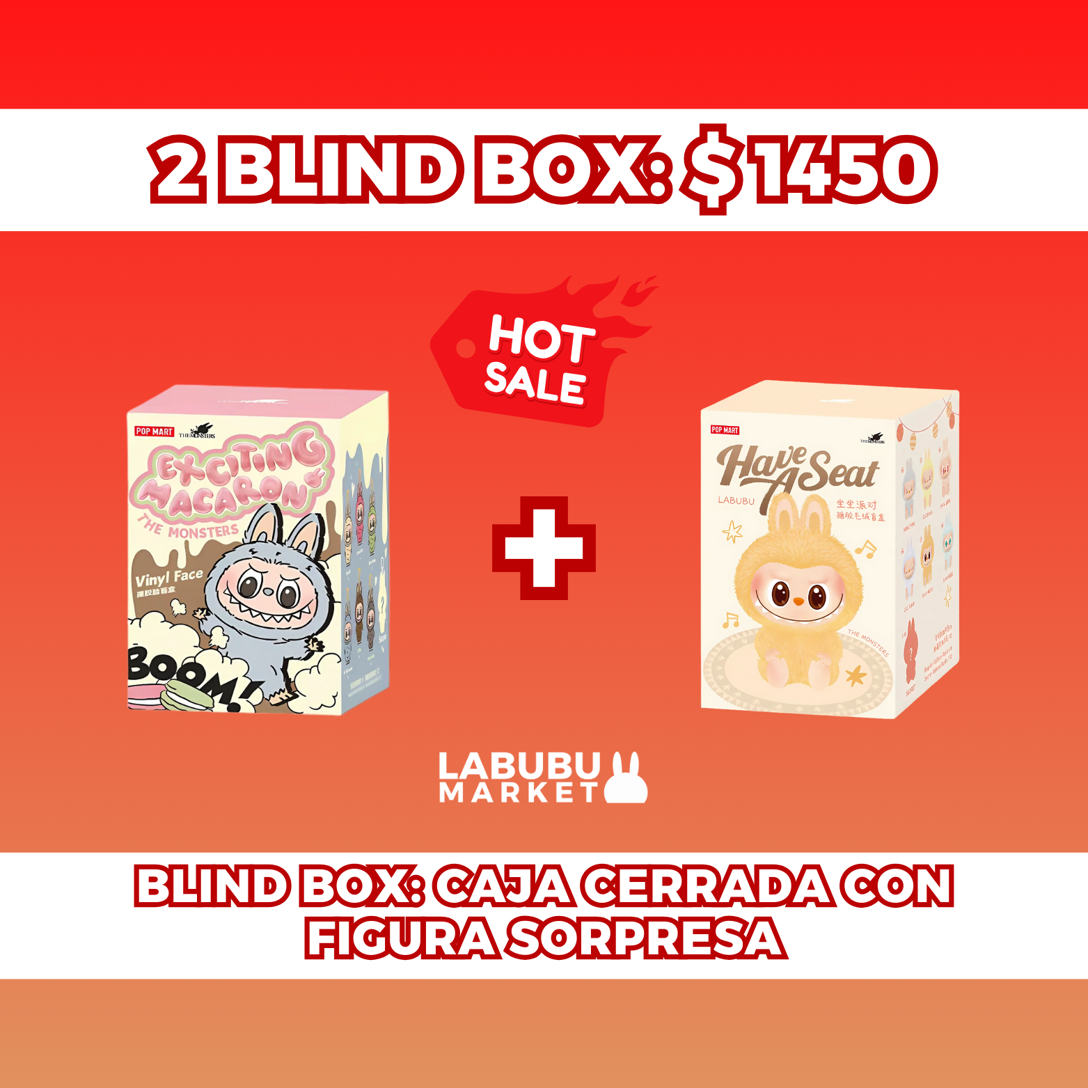 HOT SALE 'DUO PACK': 2 BLIND BOX POR $1450